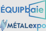 Équipbaie | Métalexpo