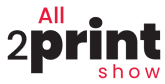 All2Print Show (Print & Sign)