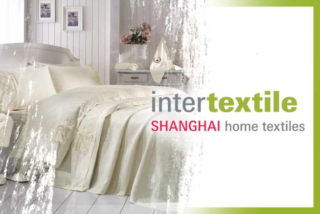 Altın Tours Fuar Sorgu Çin Fuarları Intertextile Shanghai Ev Tekstili Fuarı